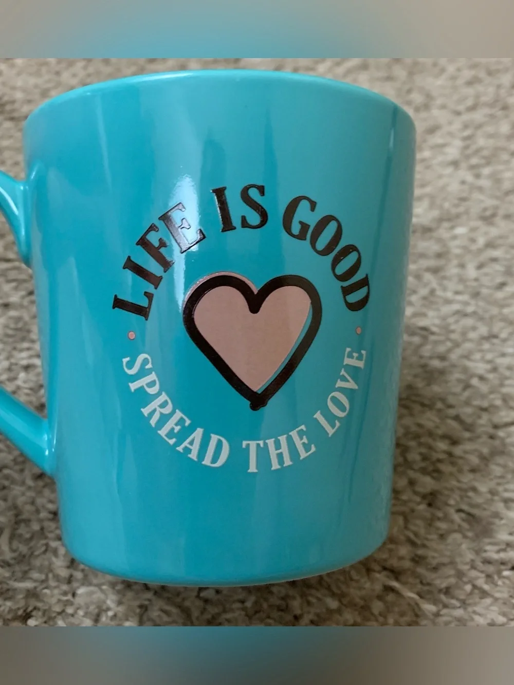Life Is Good Coffee Mug Ceramic Drinking Glass Spread The Love Heart Blue Green